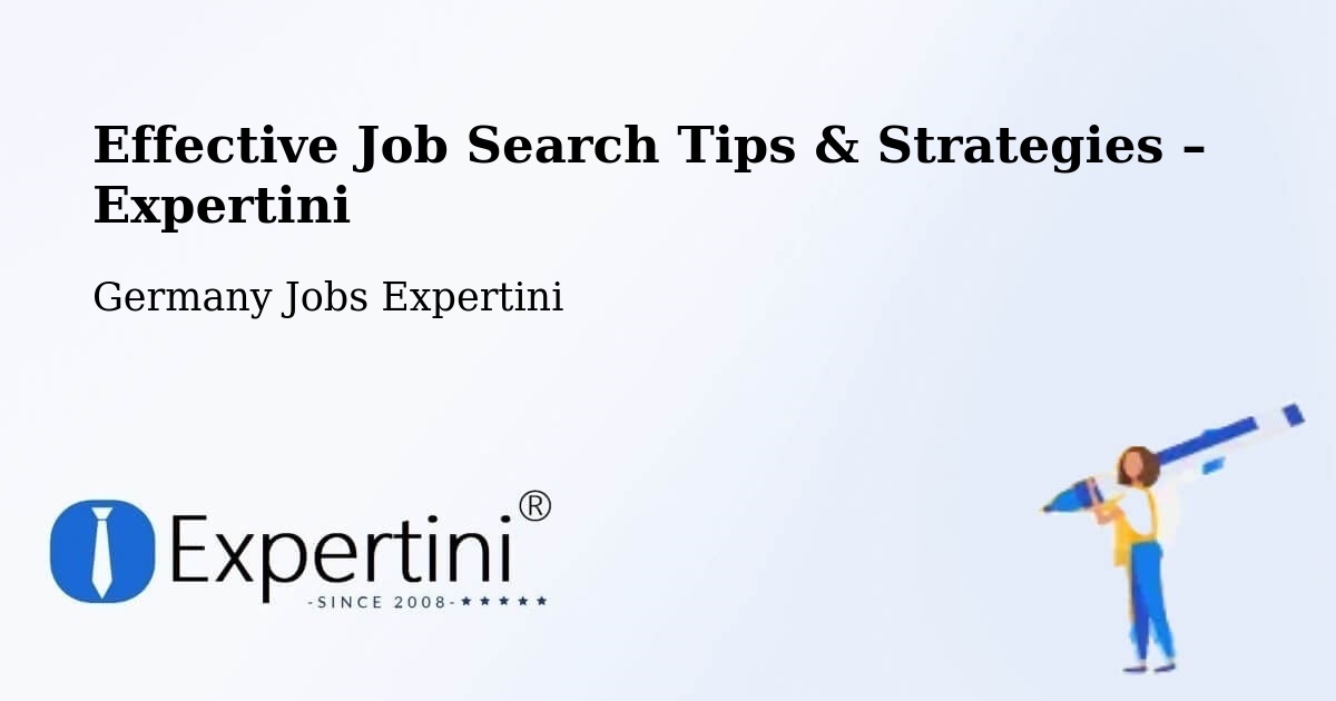 Job Search Tips & Strategies for Job Seekers – List - List, Germany Jobs Expertini