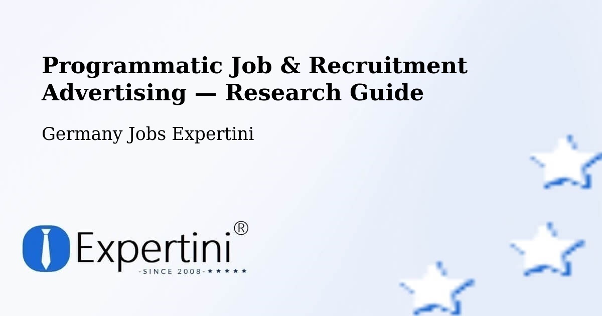 Programmatic Job & Recruitment Advertising — Research Guide – List